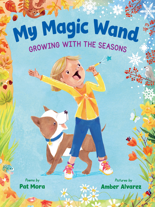 Title details for My Magic Wand by Pat Mora - Wait list